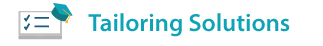 Tailoring Solutions