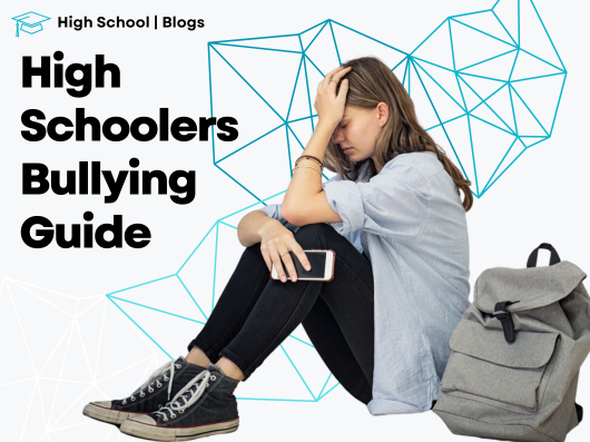 Bulling Guide for High Schoolers
