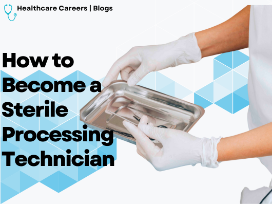 become a sterile processing tech